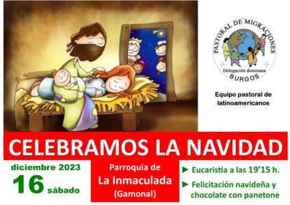 Celebración navideña con la comunidad latinoamericana @ Parroquia de la Inmaculada Concepción (Burgos-Gamonal)
