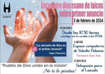 Encuentro Diocesano de Laicos sobre Primer Anuncio @ Seminario de San José - Espacio Compañeros de Valentín Palencia