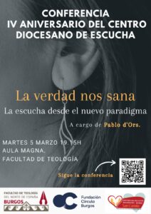 Conferencia 'La verdad nos sana. La escucha desde el nuevo paradigma' @ Facultad de Teología del Norte de España - Aula Magna