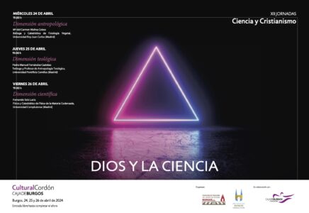 XII Jornadas Ciencia y Cristianismo: 'Dios y la ciencia' (II) @ Cultural Cordón