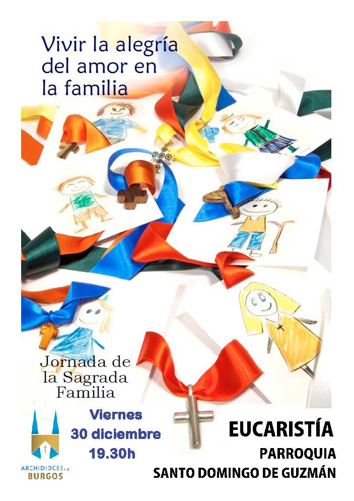 Un día para recordar la importancia de la familia 1 SAGRADA FAMILIA 2016-BURGOS
